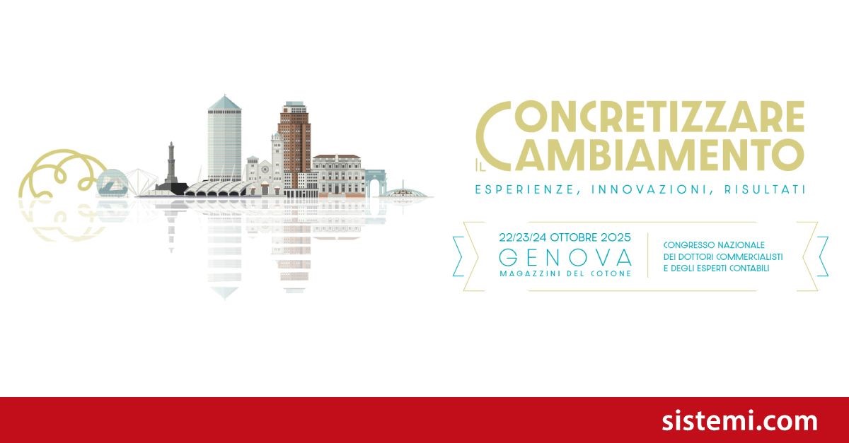 Sistemi è sponsor del Congresso nazionale CNDCEC di Genova